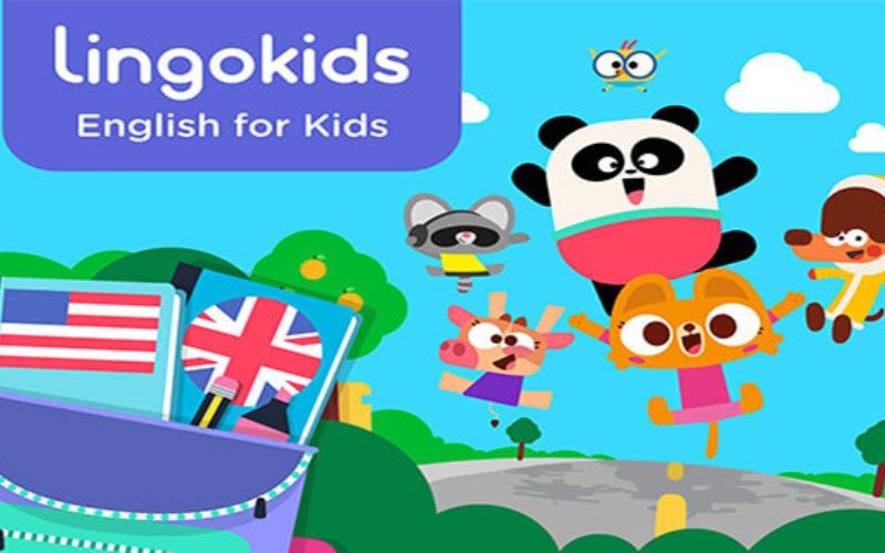Lingokids giúp trẻ phát triển tiếng Anh một cách hiệu quả