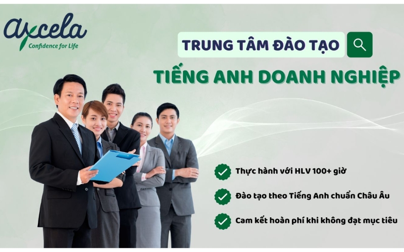 Khóa học tiếng Anh cho doanh nghiệp của Axcela Vietnam