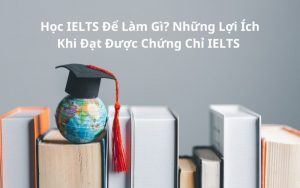 học ielts để làm gì